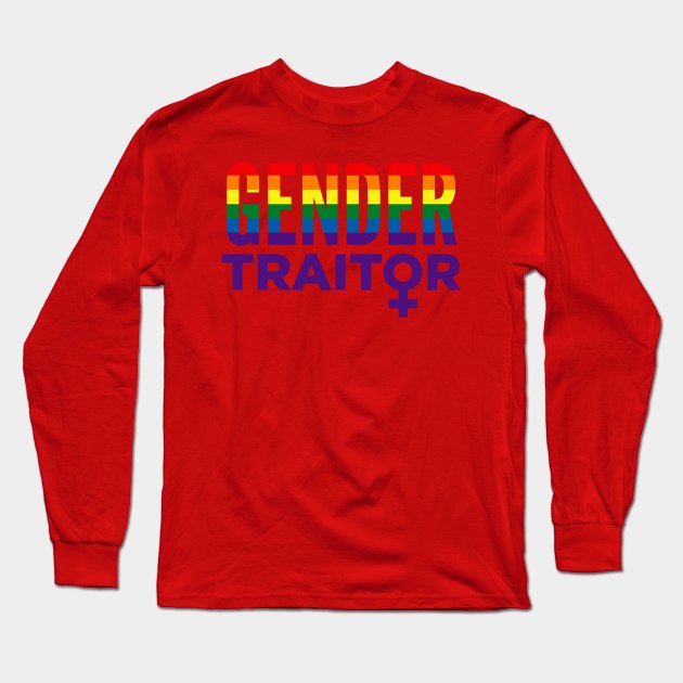 Gender Traitor Long Sleeve T-Shirt by Krobilad